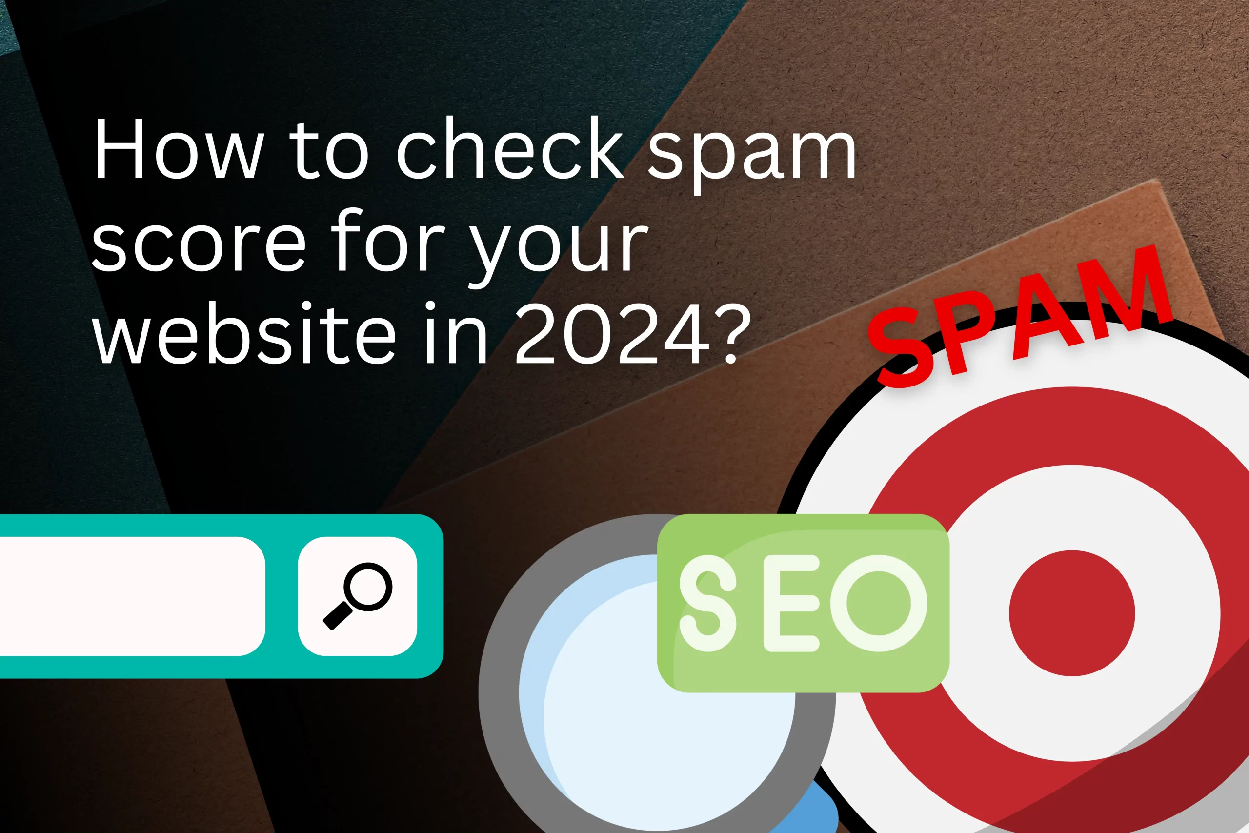 How To Check The Spam Score For My Website In 2024 how-to-check-the-spam-score-for-my-website-in-2024